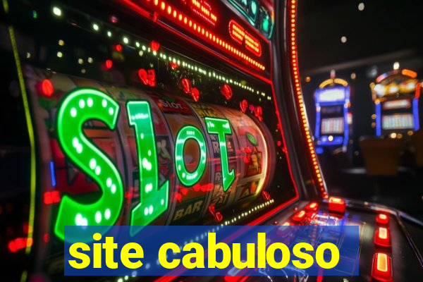 site cabuloso